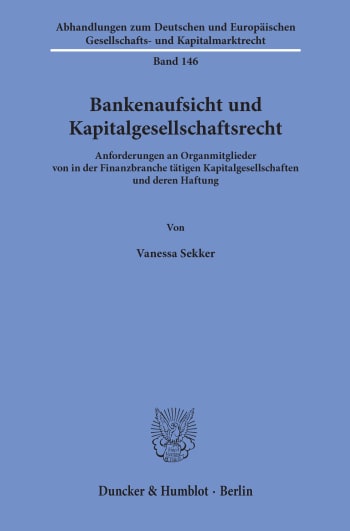 Cover: Bankenaufsicht und Kapitalgesellschaftsrecht