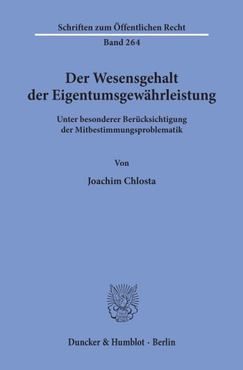 Cover: Der Wesensgehalt der Eigentumsgewährleistung