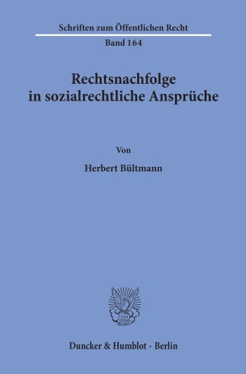 Cover: Rechtsnachfolge in sozialrechtliche Ansprüche