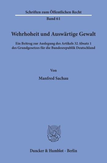 Cover: Wehrhoheit und Auswärtige Gewalt