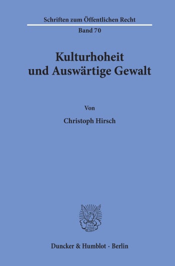 Cover: Kulturhoheit und Auswärtige Gewalt