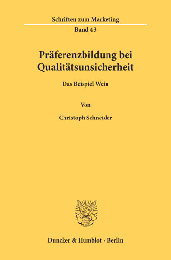 Cover: Präferenzbildung bei Qualitätsunsicherheit