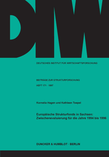 Cover: Europäische Strukturfonds in Sachsen: Zwischenevaluierung für die Jahre 1994 bis 1996