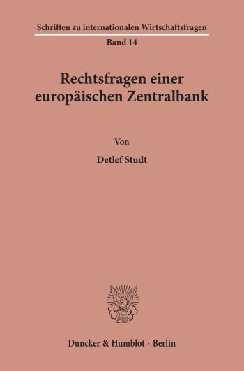 Cover: Rechtsfragen einer europäischen Zentralbank