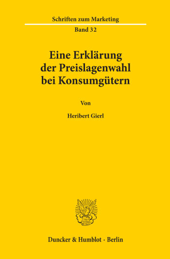 Cover: Eine Erklärung der Preislagenwahl bei Konsumgütern