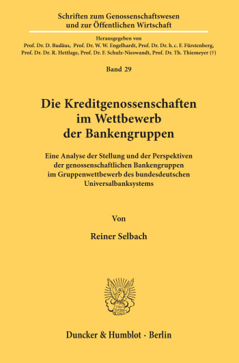 Cover: Die Kreditgenossenschaften im Wettbewerb der Bankengruppen