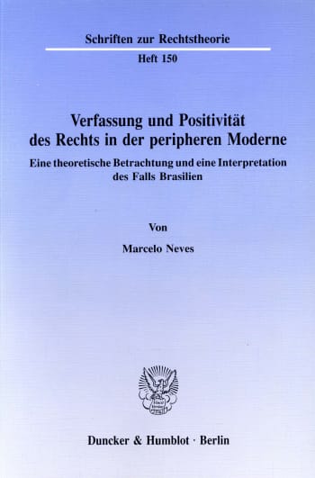 Cover: Verfassung und Positivität des Rechts in der peripheren Moderne