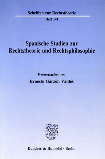 Cover: Spanische Studien zur Rechtstheorie und Rechtsphilosophie