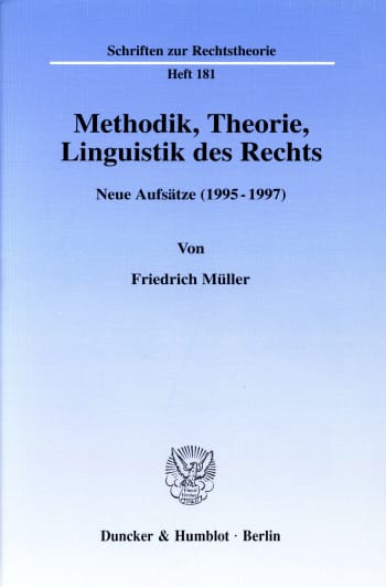 Cover: Methodik, Theorie, Linguistik des Rechts