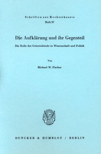 Cover: Die Aufklärung und ihr Gegenteil