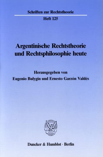 Cover: Argentinische Rechtstheorie und Rechtsphilosophie heute