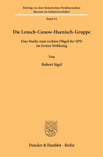 Cover: Die Lensch-Cunow-Haenisch-Gruppe