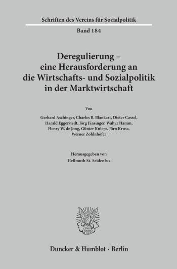 Cover: Deregulierung - eine Herausforderung an die Wirtschafts- und Sozialpolitik in der Marktwirtschaft