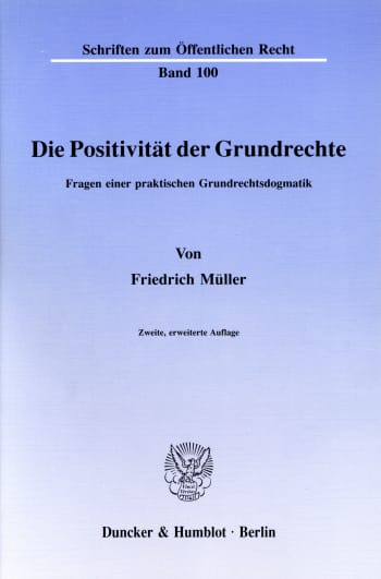 Cover: Die Positivität der Grundrechte