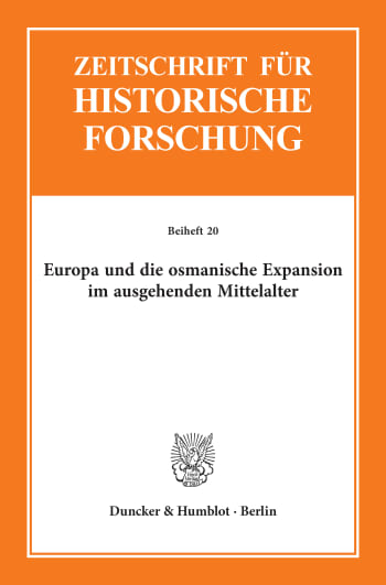 Cover: Europa und die osmanische Expansion im ausgehenden Mittelalter