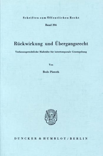 Cover: Rückwirkung und Übergangsrecht