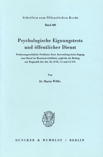 Cover: Psychologische Eignungstests und öffentlicher Dienst