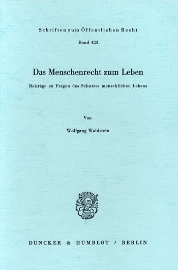 Cover: Das Menschenrecht zum Leben