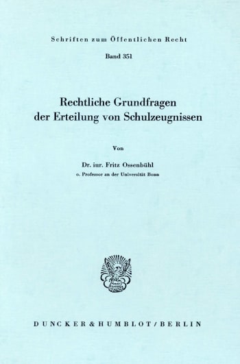 Cover: Rechtliche Grundfragen der Erteilung von Schulzeugnissen