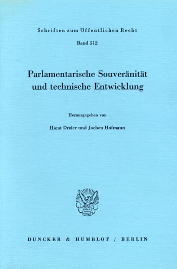 Cover: Parlamentarische Souveränität und technische Entwicklung