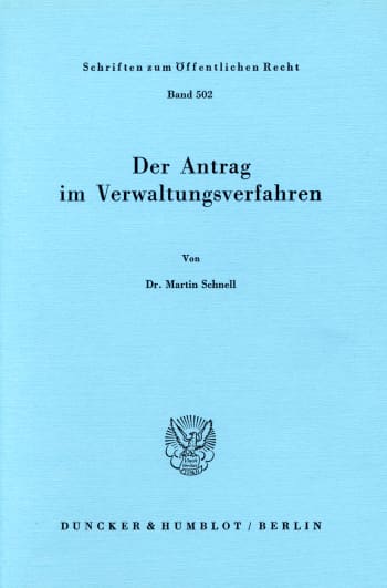 Cover: Der Antrag im Verwaltungsverfahren