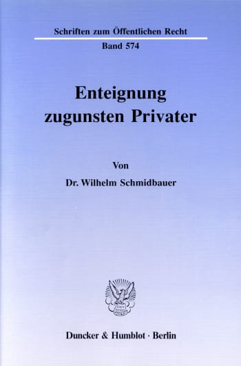 Cover: Enteignung zugunsten Privater