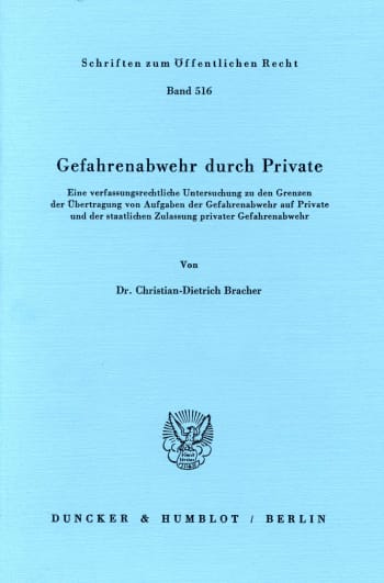 Cover: Gefahrenabwehr durch Private