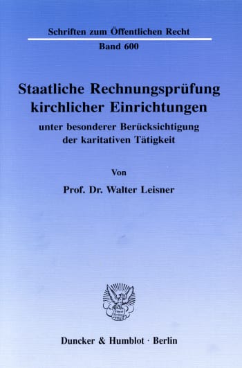 Cover: Staatliche Rechnungsprüfung kirchlicher Einrichtungen,