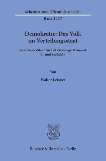 Cover: Demokratie: Das Volk im Verteilungsstaat