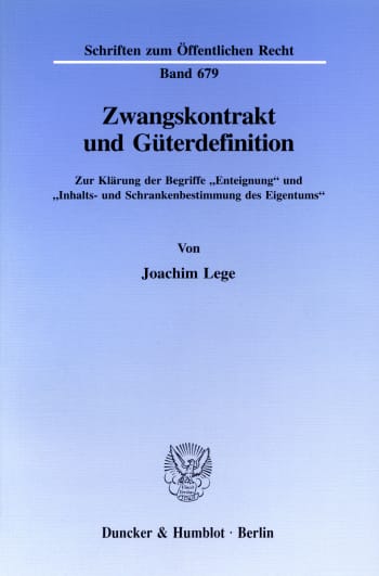 Cover: Zwangskontrakt und Güterdefinition