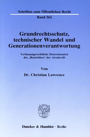 Cover: Grundrechtsschutz, technischer Wandel und Generationenverantwortung