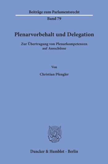 Cover: Plenarvorbehalt und Delegation