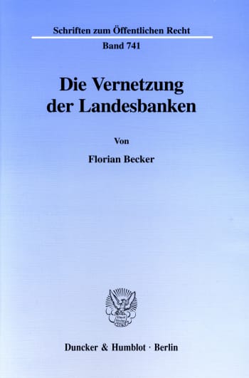 Cover: Die Vernetzung der Landesbanken