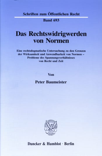 Cover: Das Rechtswidrigwerden von Normen