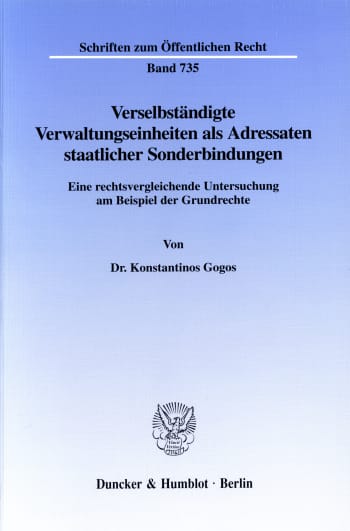 Cover: Verselbständigte Verwaltungseinheiten als Adressaten staatlicher Sonderbindungen