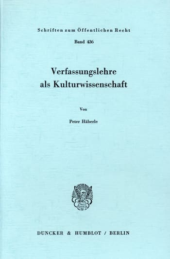Cover: Verfassungslehre als Kulturwissenschaft