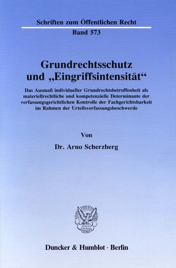 Cover: Grundrechtsschutz und »Eingriffsintensität«