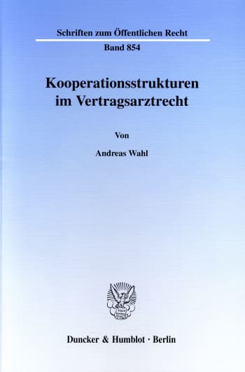 Cover: Kooperationsstrukturen im Vertragsarztrecht