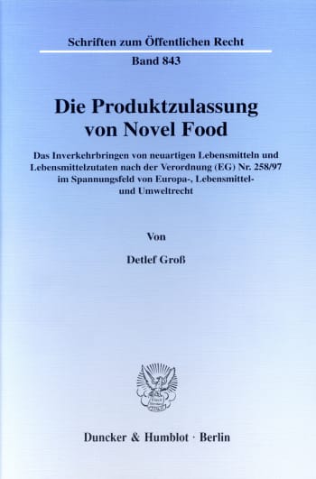 Cover: Die Produktzulassung von Novel Food