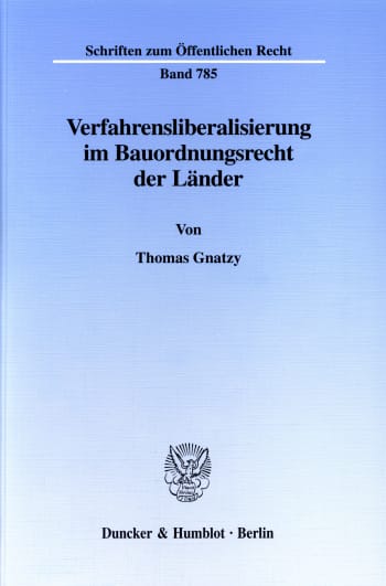 Cover: Verfahrensliberalisierung im Bauordnungsrecht der Länder