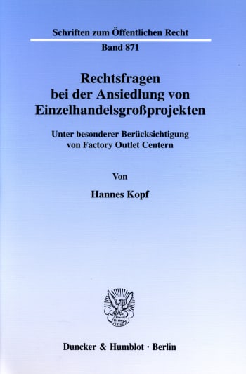 Cover: Rechtsfragen bei der Ansiedlung von Einzelhandelsgroßprojekten