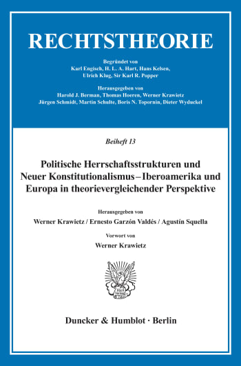 Cover: Politische Herrschaftsstrukturen und Neuer Konstitutionalismus - Iberoamerika und Europa in theorievergleichender Perspektive