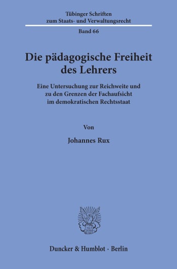 Cover: Die pädagogische Freiheit des Lehrers