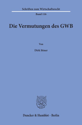 Cover: Die Vermutungen des GWB