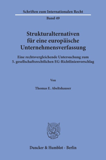 Cover: Strukturalternativen für eine europäische Unternehmensverfassung