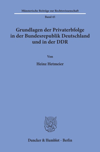 Cover: Gundlagen der Privaterbfolge in der Bundesrepublik Deutschland und in der DDR