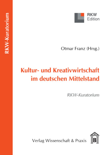 Cover: Kultur- und Kreativwirtschaft im deutschen Mittelstand