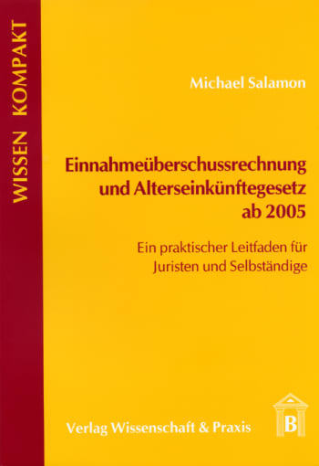 Cover: Einnahmeüberschussrechnung und Alterseinkünftegesetz ab 2005