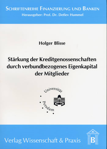 Cover: Stärkung der Kreditgenossenschaften durch verbundbezogenes Eigenkapital der Mitglieder