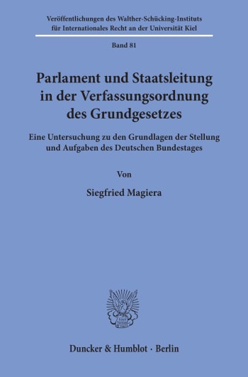 Cover: Parlament und Staatsleitung in der Verfassungsordnung des Grundgesetzes